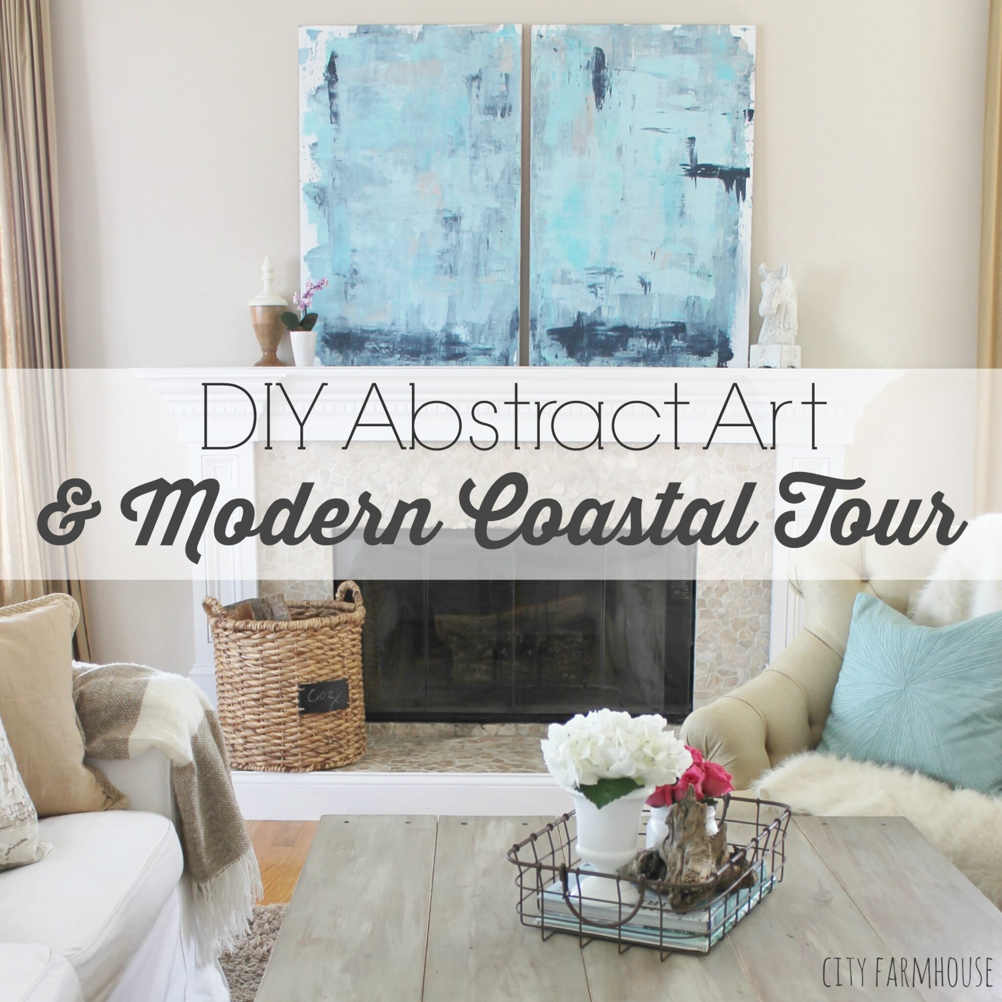 DIY Abstract Art & Modern Coastal Family Room Tour Feature - City ...