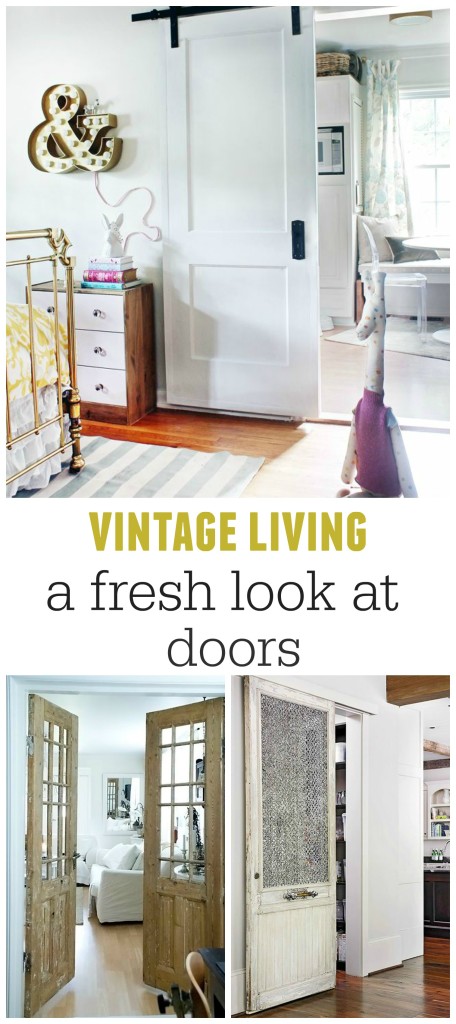 Vintage Living-A Fresh Look at Doors