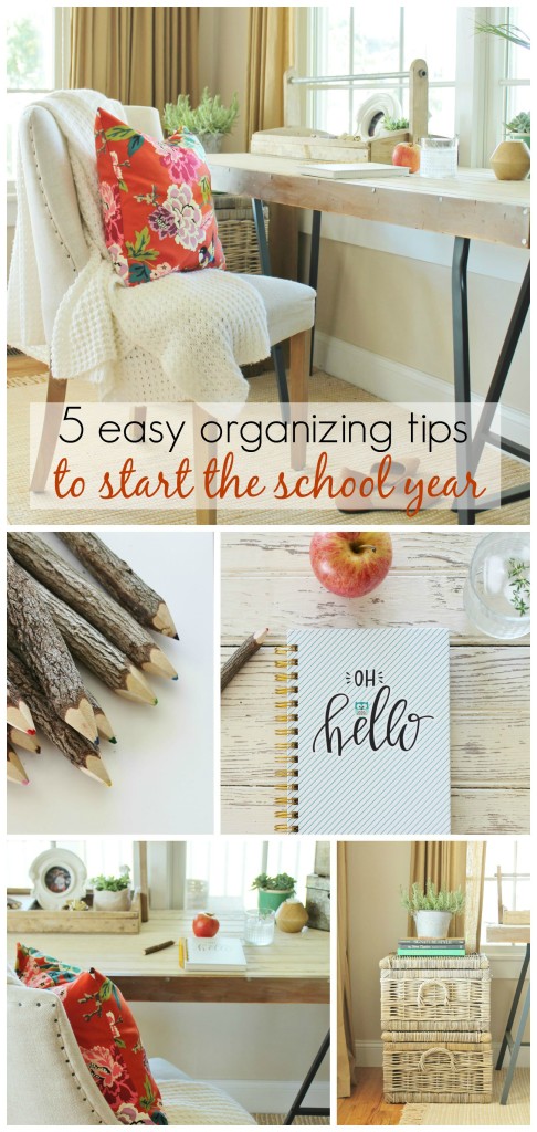 5 Easy Organizing Tips to Start the School Year