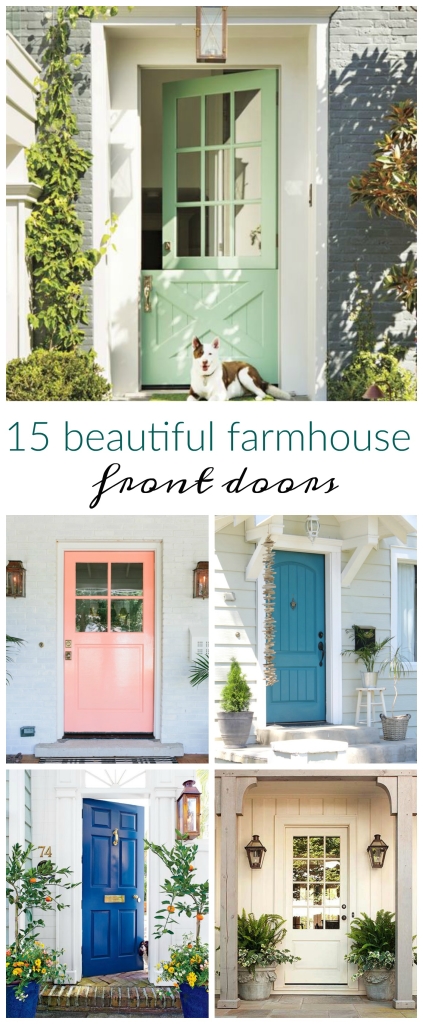 https://cityfarmhouse.com/wp-content/uploads/2016/07/15-Beuatiful-Farmhouse-Front-Doors-423x1024.jpg