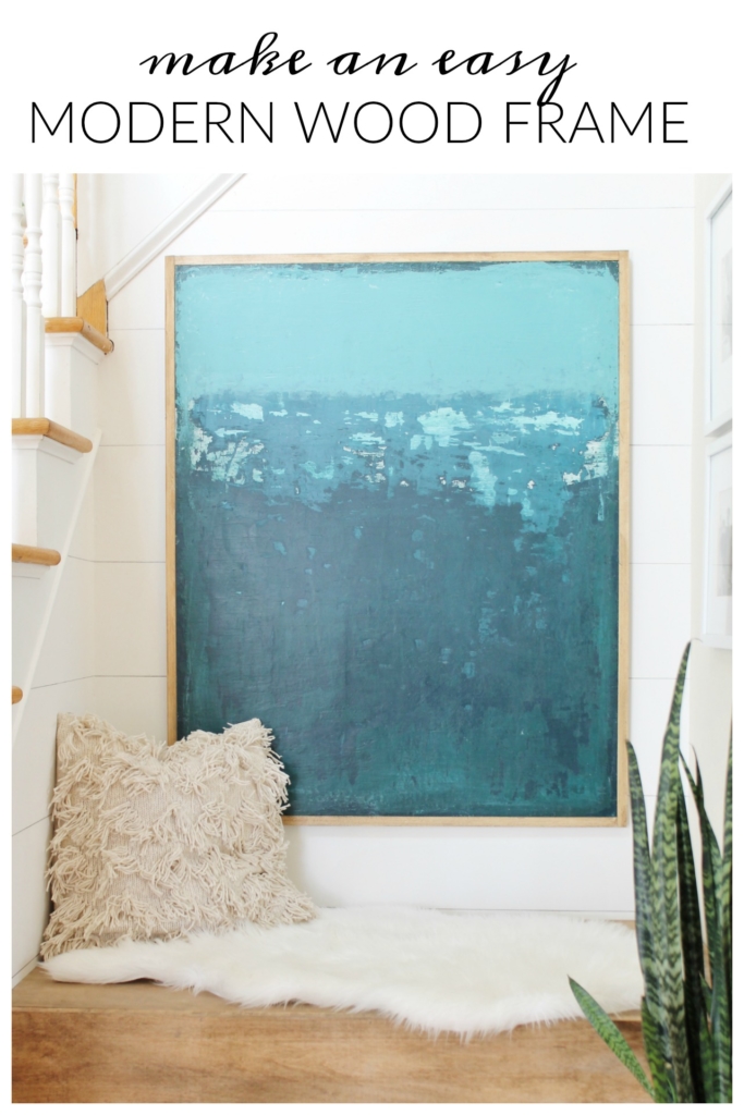 make an easy modern wood frame