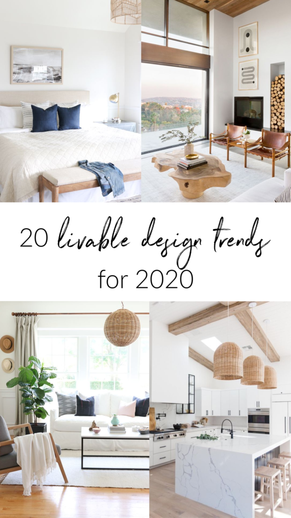 20 Livable Home Design Trends of 2020