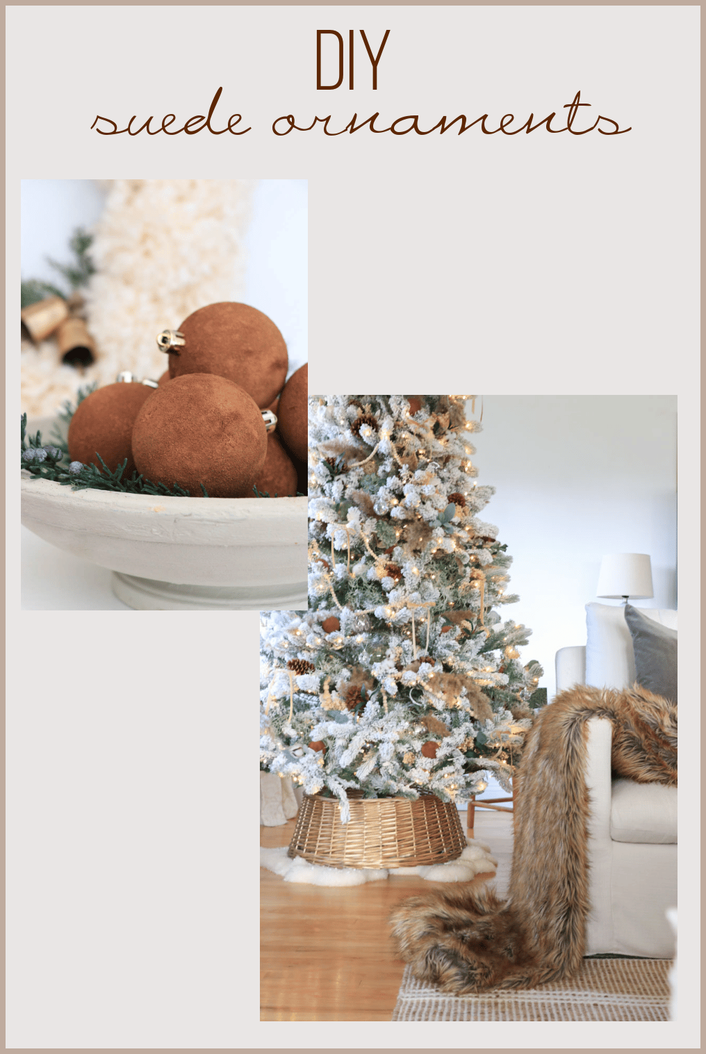 DIY Suede Ornaments With An Unexpected Ingredient