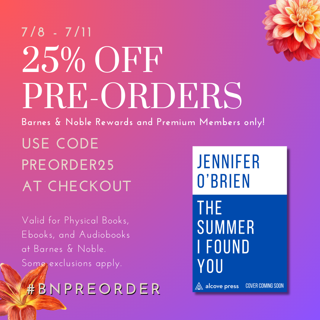 The Summer I Found You by Jennifer O'Brien Pre-sale Link