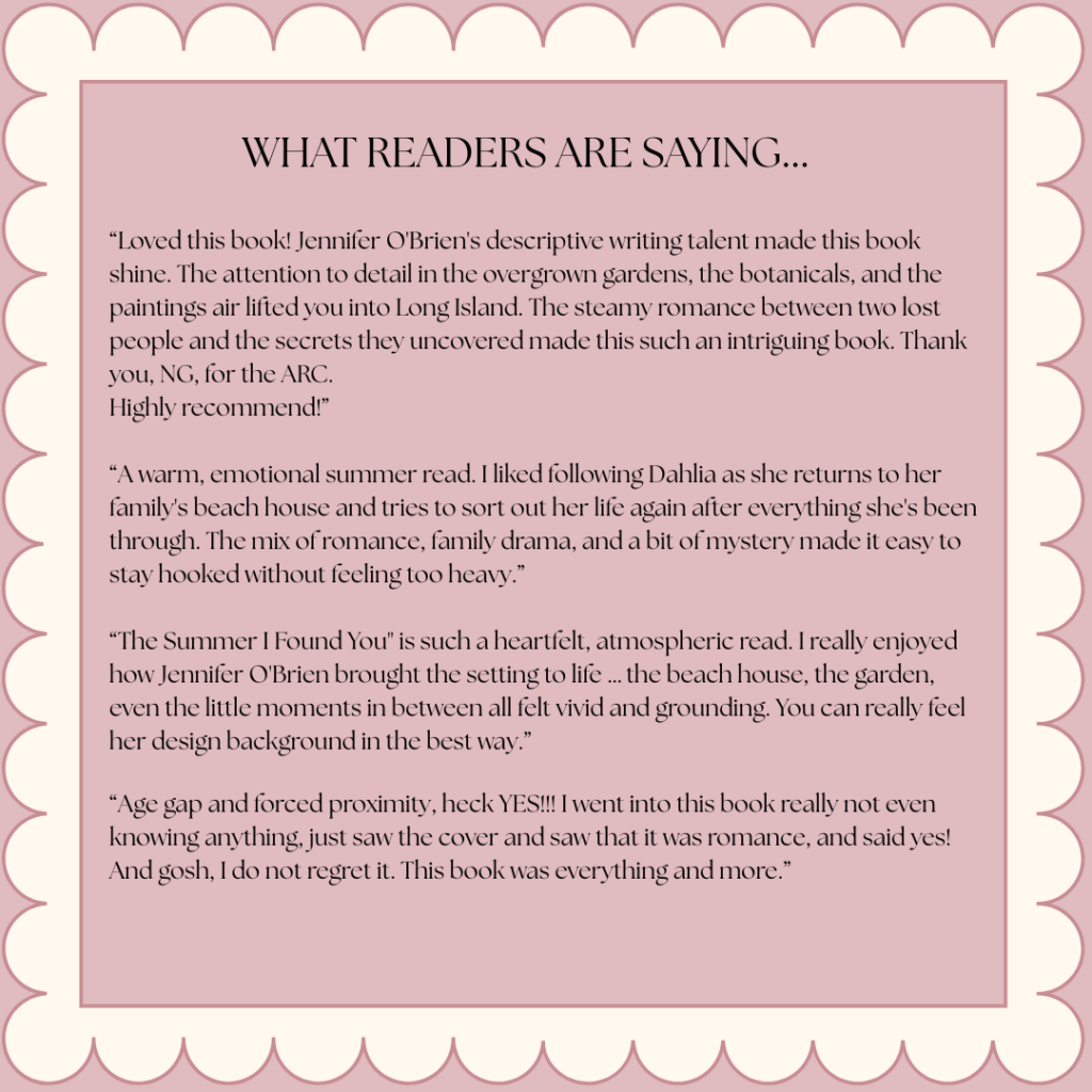 What readers are saying about the debut novel The Summer I Found You by Jennifer O'Brien