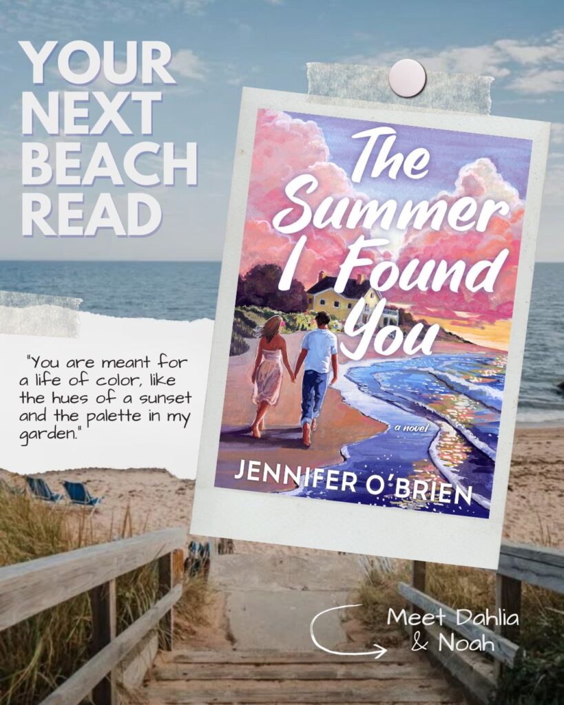 Your Next Beach Read, The Summer I Found You by Jennifer O'Brien